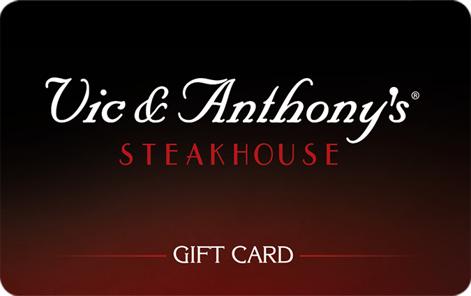 Discount Vic & Anthony’s Restaurant Gift Card